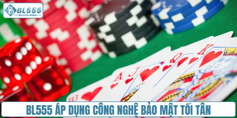 BL555 áp dụng công nghệ bảo mật tối tân