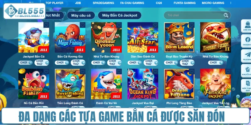 Đa dạng các tựa game bắn cá được săn đón
