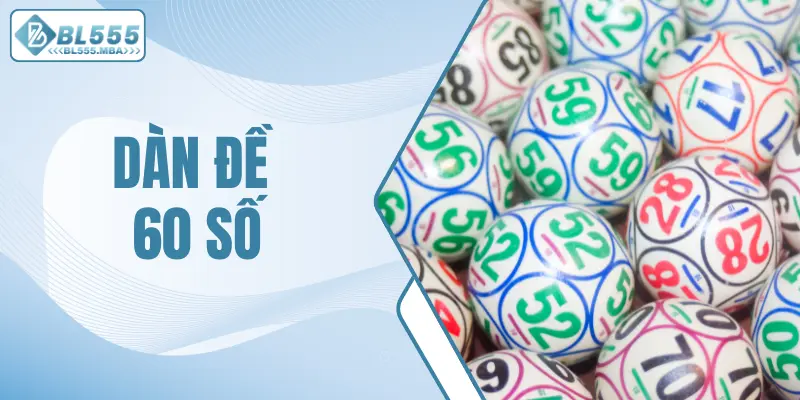 dàn đề 60 số