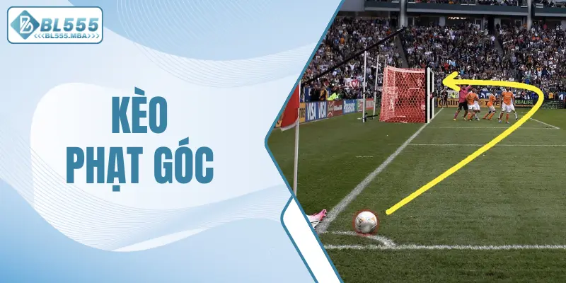 Kèo phạt góc