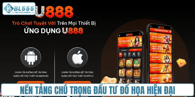 Nền tảng chú trọng đầu tư đồ họa hiện đại