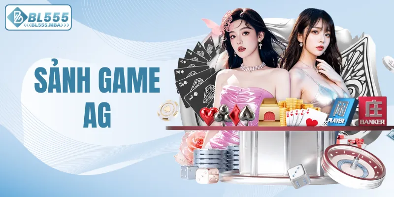 Sảnh game AG