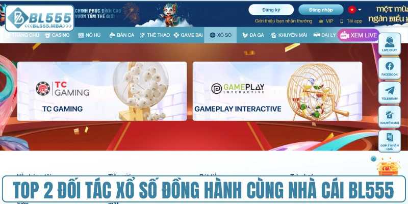 Top 2 đối tác xổ số đồng hành cùng nhà cái BL555